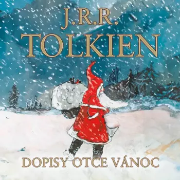 Otakar Brousek: Tolkien: Dopisy Otce Vánoc