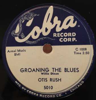 LP Otis Rush: Groaning The Blues LTD