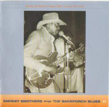 CD Otis "Smokey" Smothers: Sings The Backporch Blues