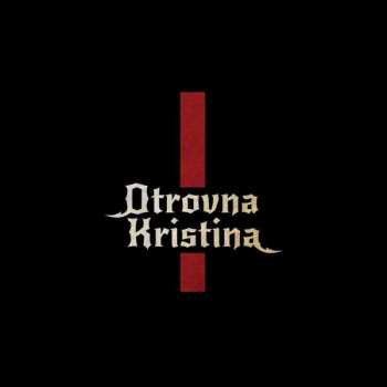 Album Otrovna Kristina: Otrovna Kristina