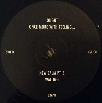LP Ought: Once More With Feeling...