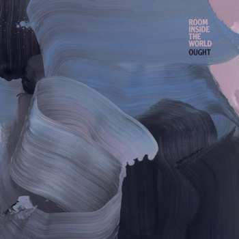 LP Ought: Room Inside The World