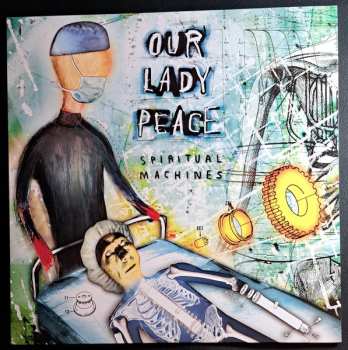 LP Our Lady Peace: Spiritual Machines