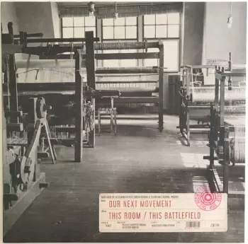 Our Next Movement: This Room / This Battlefield