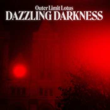 LP Outer Limit Lotus: Dazzling Darkness Lt