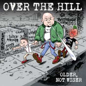Album Over The Hill: Older, Not Wiser