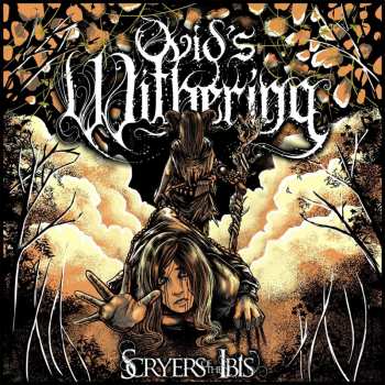 Album Ovid's Withering: Scryers Of The Ibis