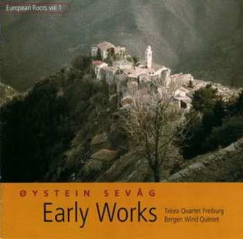 CD Øystein Sevåg: Early Works