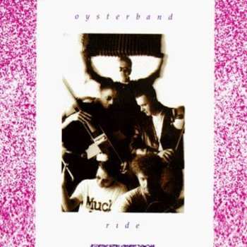 CD Oysterband: Ride