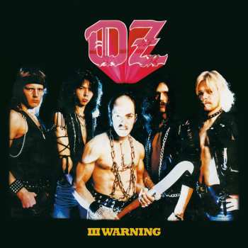 CD Oz: Iii Warning