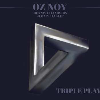 Album Oz Noy: Triple Play