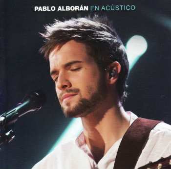 Album Pablo Alborán: En Acústico