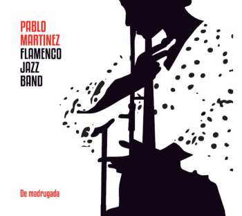 Album Pablo Martínez: De madrugada