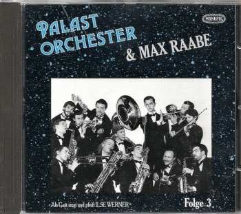 CD Palast Orchester Mit Seinem Sänger Max Raabe: Folge 3