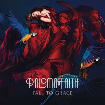 CD Paloma Faith: Fall To Grace