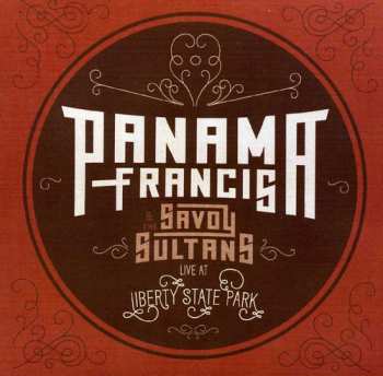 Album Panama Francis And The Savoy Sultans: Live At Liberty State Park