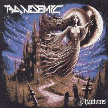 CD Pandemic: Phantoms