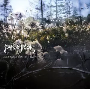 Panopticon: .​.​.​And Again Into The Light