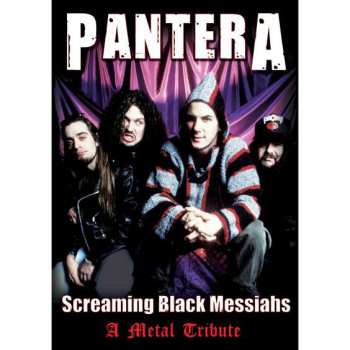DVD Pantera: Screaming Black Messiahs 