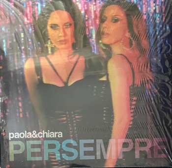 LP Paola & Chiara: Per Sempre