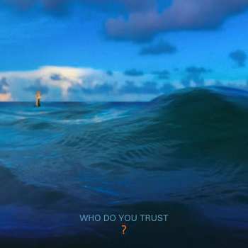CD/2Mercancía Papa Roach: Who Do You Trust? DLX | LTD