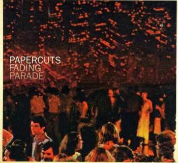 CD Papercuts: Fading Parade