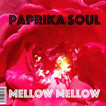 Album Paprika Soul: Mellow Mellow