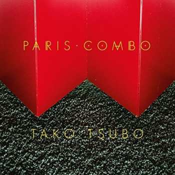 Album Paris Combo: Tako Tsubo