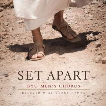 Album Partridge / Byu Mens Chorus: Set Apart: Beloved Missionary