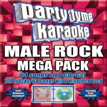Party Tyme Karaoke: Male Rock: Party Tyme Karaoke: Male Rock
