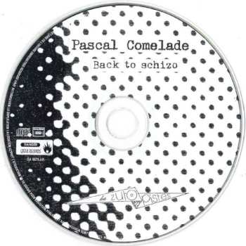 CD Pascal Comelade: Back To Schizo (1975 - 1983)