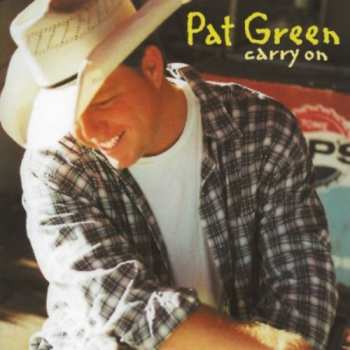 Album Pat Green: Carry On