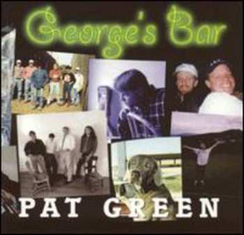 Album Pat Green: George's Bar