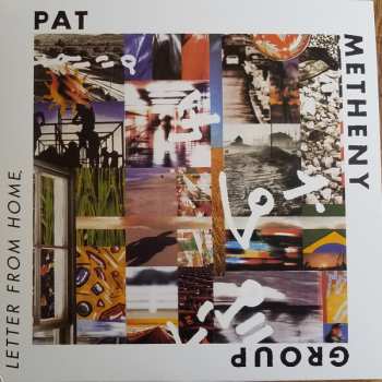 LP Pat Metheny Group: Letter From Home