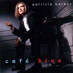 2LP Patricia Barber: Café Blue