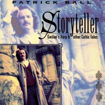 CD Patrick Ball: Storyteller - Gwilan's Harp & Other Celtic Tales