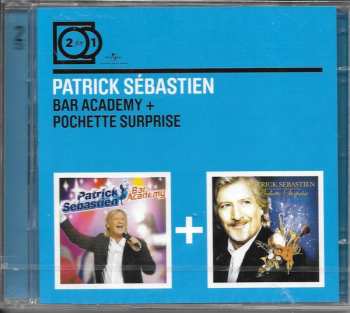 2CD Patrick Sébastien: Bar Academy + Pochette Surprise