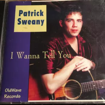 I Wanna Tell You