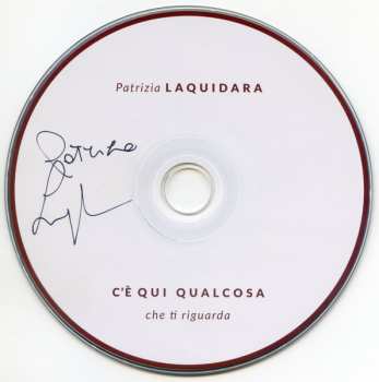 CD Patrizia Laquidara: C'è Qui Qualcosa Che Ti Riguarda