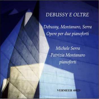 CD Patrizia Montanaro: Debussy E Oltre