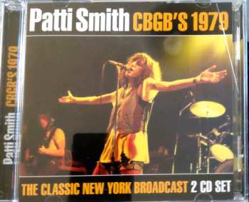 2CD Patti Smith: CBGB’s 1979