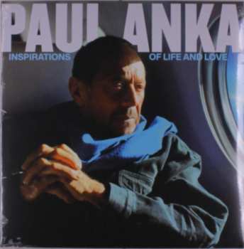 LP Paul Anka: Inspirations Of Life & Love