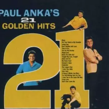 Paul Anka's 21 Golden Hits