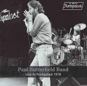 CD/DVD Paul Butterfield Band: Live At Rockpalast 1978