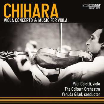 CD Paul Chihara: Viola Concerto & Music For Viola