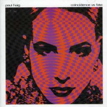 Album Paul Haig: Coincidence vs Fate