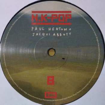 LP Paul Heaton + Jacqui Abbott: N.K-Pop