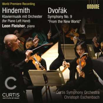 Album Antonín Dvořák: Hindemith — Klaviermusik Mit Orchester (For Piano Left Hand); Dvorák — Symphony No. 9 "From The New World"
