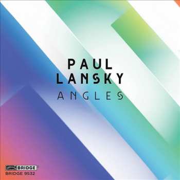 Album Paul Lansky: Angles