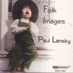 CD Paul Lansky: Folk Images